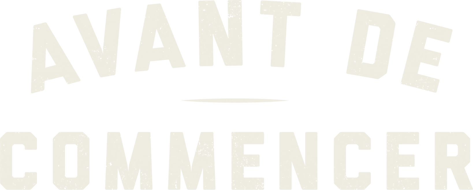 Avant de commencer.